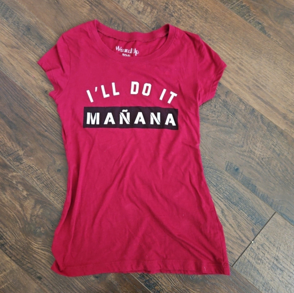 I'll do it Manana Junior shirt